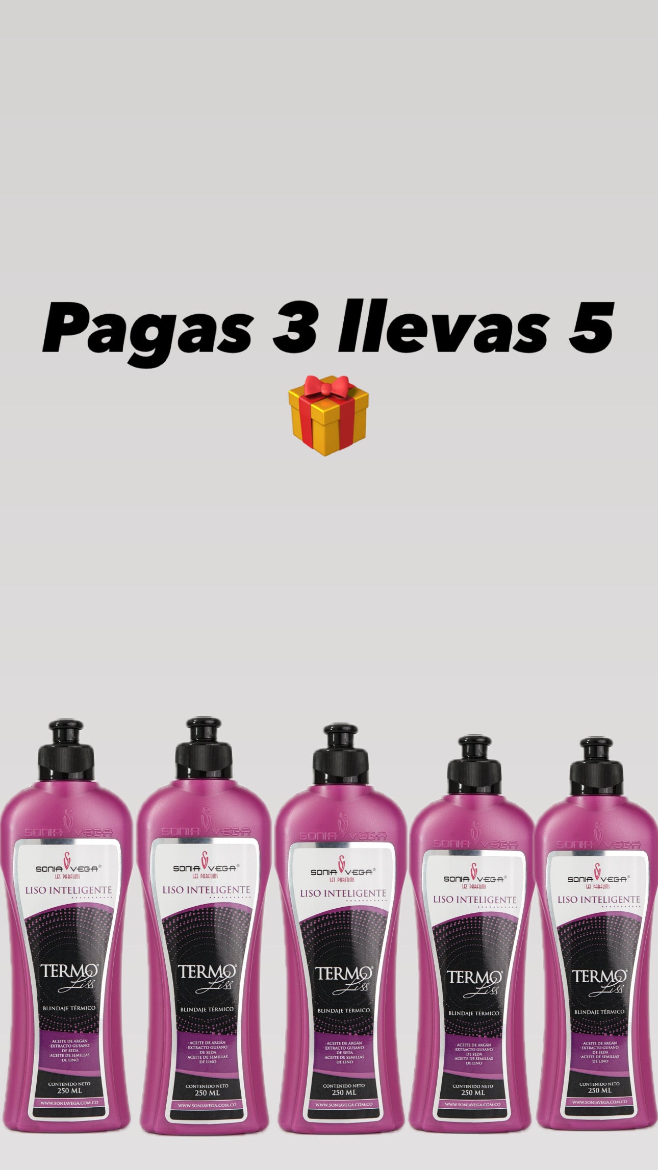 Pagas 3 termoliss llevas 5